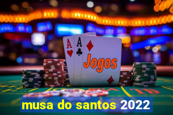 musa do santos 2022